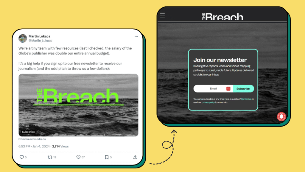 Screenshot of Martin Lukacs tweet encouraging their audience to support their newsletter and a screenshot of The Breach's subscribe page. Monetize a newsletter with transparency