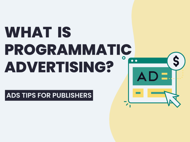 What is programmatic advertising