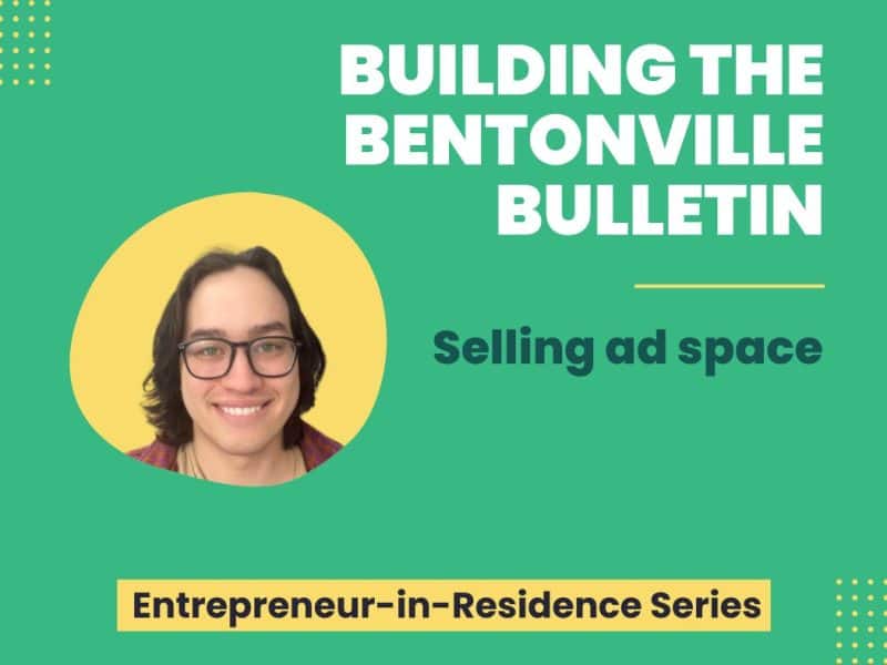 Building the bentonville bulletin, selling ad space on news websites