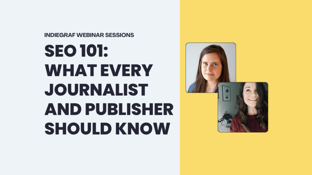 Webinar promo image titled "SEO 101: What Every Journalist and Publisher Should Know" featuring speakers Shelby Blackley and Jessie Willms from WTF is SEO?.